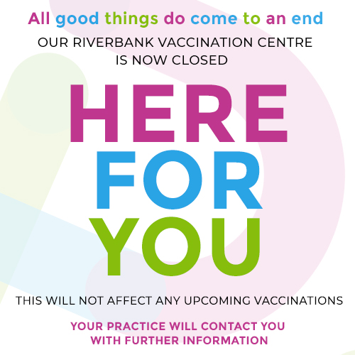 Riverbank Vaccination Centre is now closed